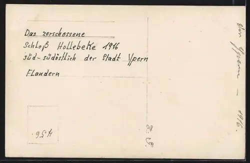 Foto-AK Hollebeke, Königliches Schloss in Trümmern