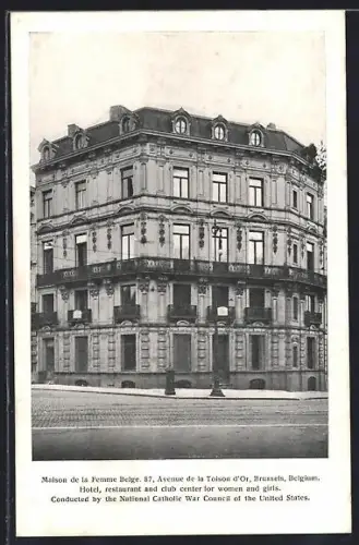 AK Bruxelles, Maison de la Femme Belge, 87 Avenue de la Toison d`Or
