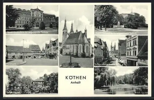 AK Köthen /Anhalt, Hochschule für angewandte Technik, Teich, Holzmarkt
