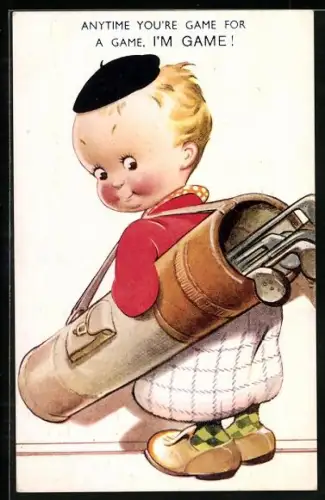 Künstler-AK Kleiner Junge mit Golfschlägern schaut über seine Schulter, Anytime you`re game for a game, I`m game
