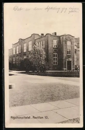 AK Köbenhavn, Rigshospitalet, Pavillon 10