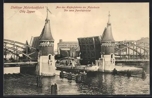 AK Stettin, Stettiner Motorbootfahrt, Die neue Parnitzbrücke