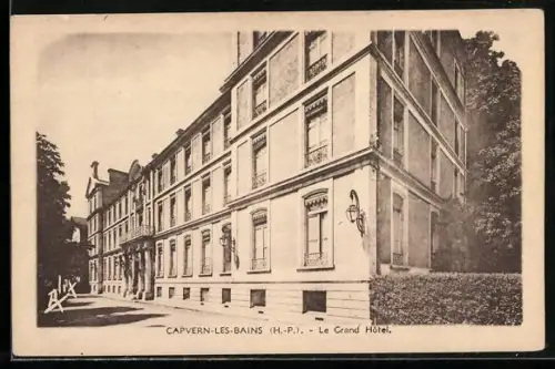 AK Capvern-les-Bains /H.-P., Le Grand Hôtel
