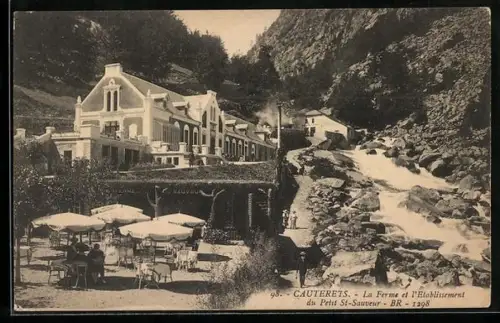 AK Cauterets, La Ferme et l`Établissement du Petit St-Sauveur