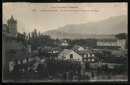AK Argelès Gazost /Hautes-Pyrénées, La Vieille Tour et l`Hôtel du Parc