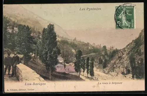 AK Luz-Barèges /Les Pyrénées, La route à Betpouey