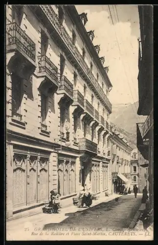 AK Cauterets, Grand Hôtel de l`Univers, Rue de la Raillère et Place Saint-Martin