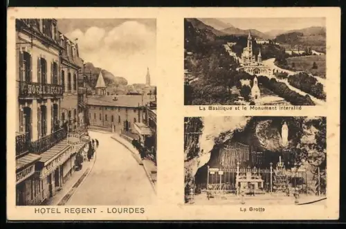 AK Lourdes, Hôtel Régent, la Basilique et la Grotte
