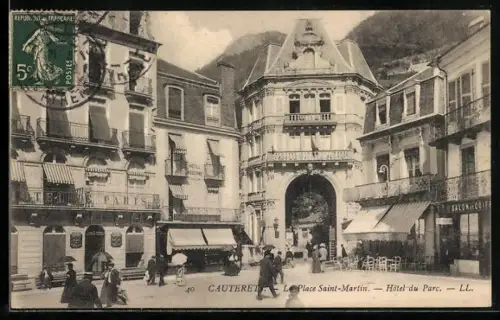 AK Cauterets, La Place Saint-Martin, Hôtel du Parc