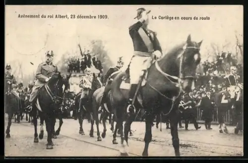 AK Avenement du roi Albert, 23.12.1909, Le Cortege en cours de route
