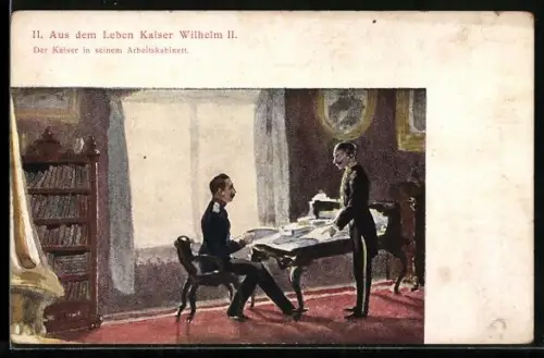 AK Aus dem Leben Kaiser Wilhelm II., Kaiser in seinem Arbeitskabinett