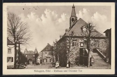AK Nideggen /Eifel, Rathaus, Dürener Tor
