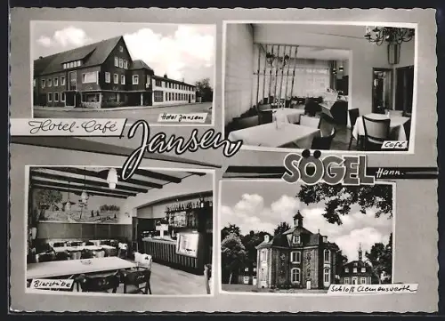 AK Sögel /Hann., Hotel-Café Jansen, Bes. B. Jansen, Schloss Clemenswerth