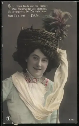 AK Setz einen Korb auf die Frisur, den Staubwedel als Garnitur..., Scherz, Hutmode 1909