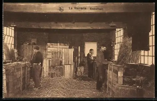 AK La Verrerie, Glasbläserei, Emballage, Verpacken