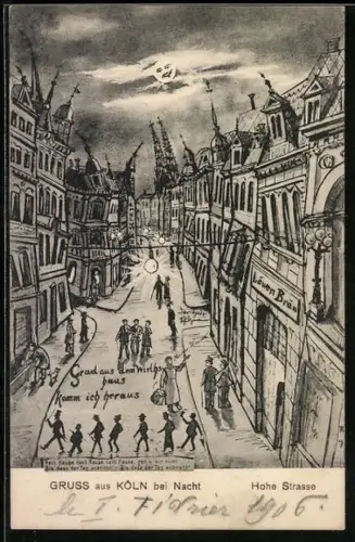 Wirtshaus-AK Köln, Hohe Strasse bei Nacht aus der Sicht eines Betrunkenen