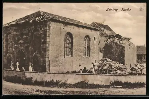 AK Leintrey, Kirche mit Kriegsschäden