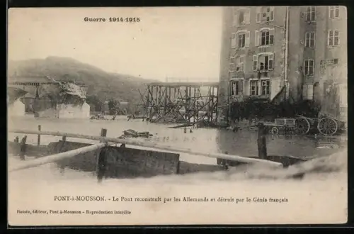 AK Pont-à-Mousson, Le Pont reconstruit, Guerre 1914-1915