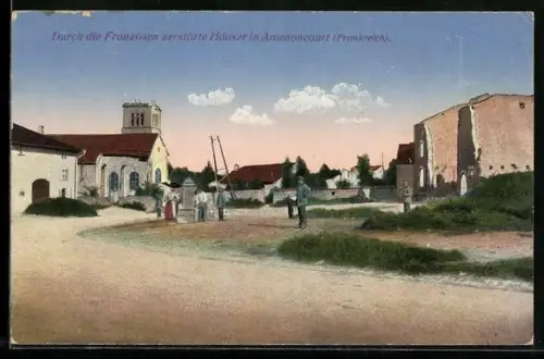 AK Amencourt, maisons détruites par les bombardements, personnes