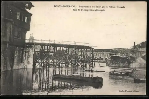 AK Pont-à-Mousson, Destruction du Pont par le Génie francais lors de l`occupation allemande