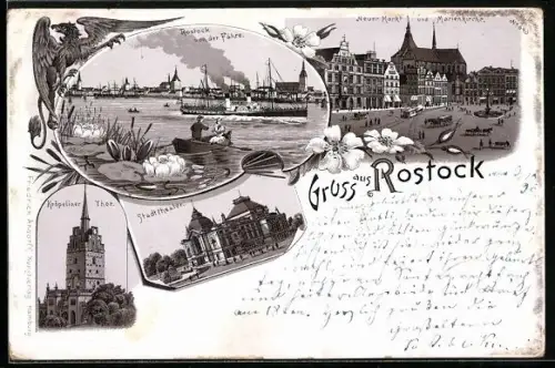 Lithographie Rostock, Ortsansicht mit Dampfer, Neuer Markt und Marienkirche, Stadttheater, Kröpeliner Tor
