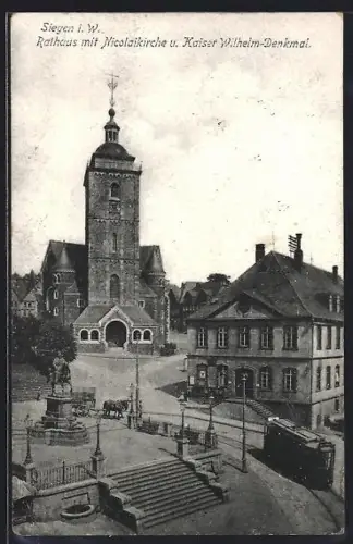 AK Siegen i. W., Rathaus mit Nicolaikirche u. Kaiser Wilhelm-Denkmal, Strassenbahn