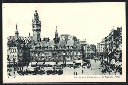 AK Lille, La rue des Manneliers et la Grande Place