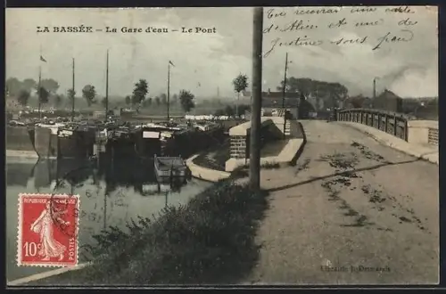 AK La Bassé, La Gare d`eau et le Pont