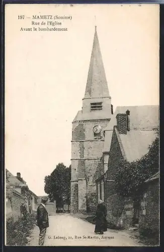 AK Mametz /Somme, Rue de l`Eglise avant le bombardement