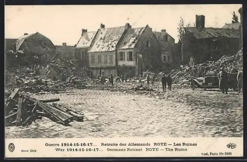 AK Roye, Guerre 1914-17, Retraite des Allemands, Les Ruines
