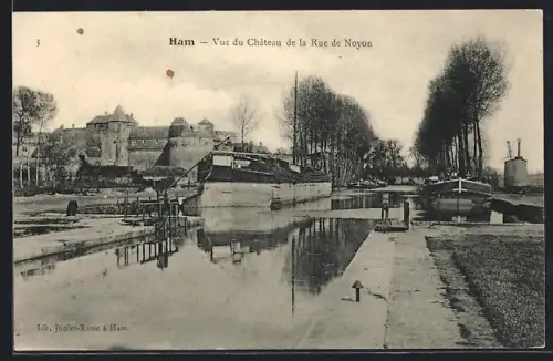 AK Ham, Vue du Château de la Rue de Noyon