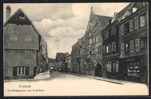 AK Colmar, Kopfhausgasse mit Kopfhaus, Weinrestaurant