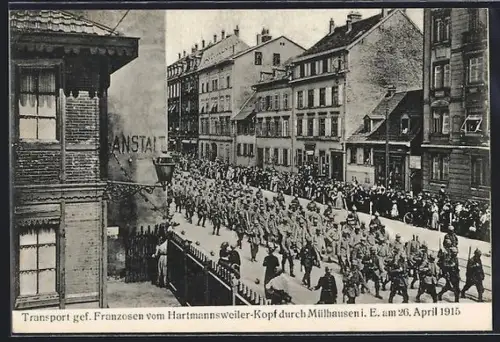 AK Mülhausen i. E., Transport kriegsgefangener Franzosen durch die Stadt, 1915