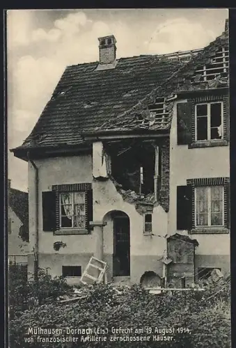 AK Mülhausen-Dornach /Els., Kriegszerstörte Häuser, 1914