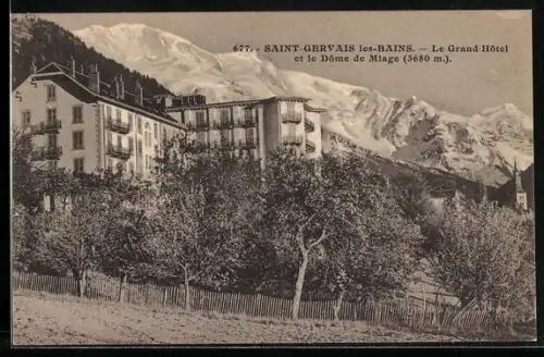 AK Saint-Gervais-les-Bains, Le Grand-Hôtel et le Dôme de Miage