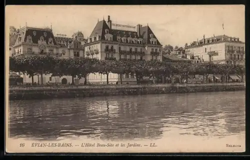 AK Évians-les-Bains, L`Hôtel Beau-Site et les Jardins