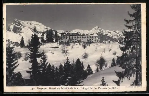 AK Megève, Hôtel du Mt d`Arbois et l`Aiguille de Varens
