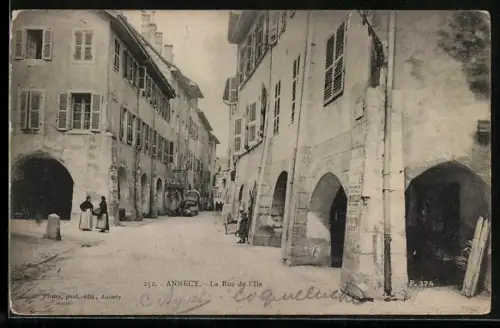AK Annecy, La Rue de l`Ile