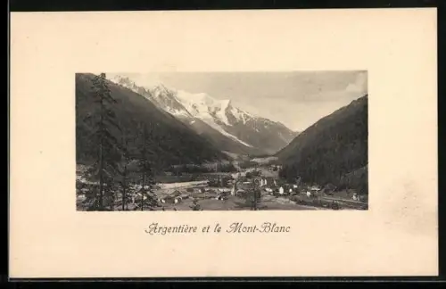 AK Argentière, Le Mont-Blanc
