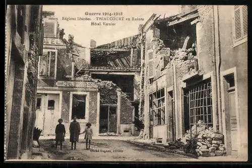 AK Thiaucourt, Hôtel Vernier, régions libérées