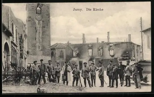AK Jarny, Strassenpartie mit zerstörten Häusern, Soldaten, Um 1900