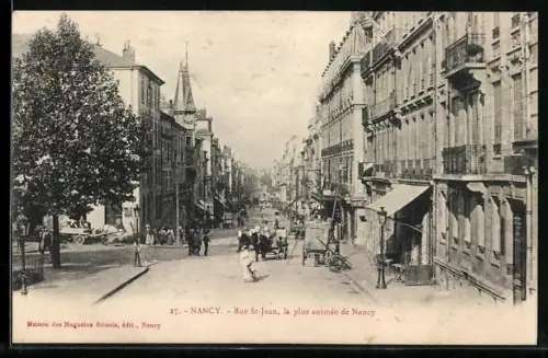AK Nancy, Rue Saint-Jean mit Kutschen und Passanten