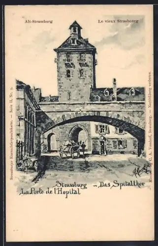 Lithographie Alt-Strassburg, La Porte de l`Hopital