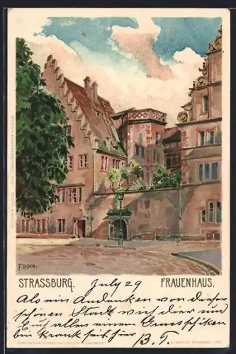 Künstler-Lithographie Franz Xaver Hoch: Strassburg, Fassade des Frauenhauses