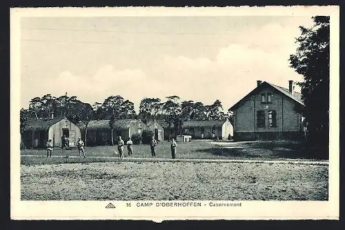 AK Camp d`Oberhofen, Casernement