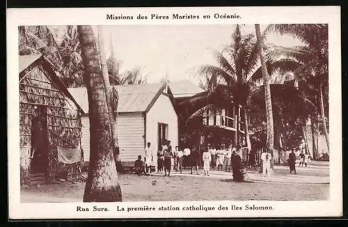 AK Rua Sura, Missions Iles Salomon, La premiere station catholique, Menschen vor der Mission