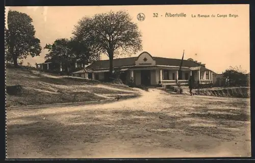 AK Albertville, La Banque du Congo Belge