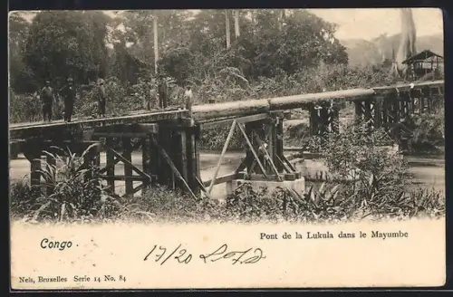 AK Congo, Pont de la Lukula dans le Mayumbe