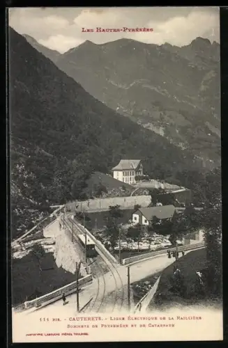AK Cauterets, Ligne Électrique de la Raillière, Sommets de Peyrenère et de Catarrabe