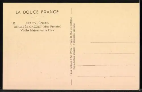 AK Argelès-Gazost /Htes-Pyrénées, Les Pyrénées, Vieilles Maisons sur la Place